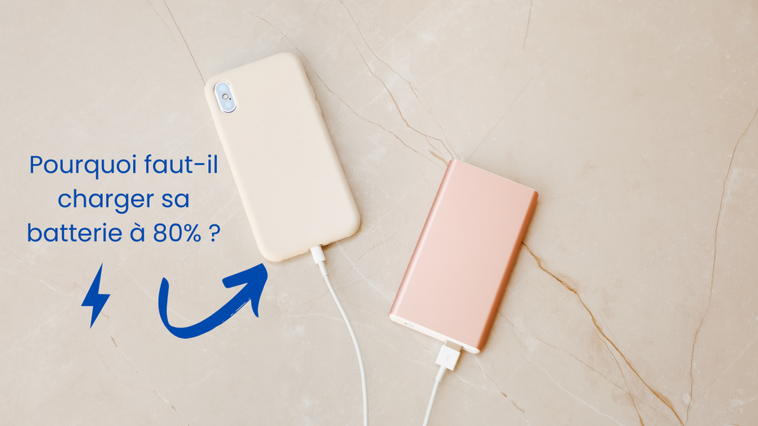 Guide complet : nécessité de charger sa batterie à 80%